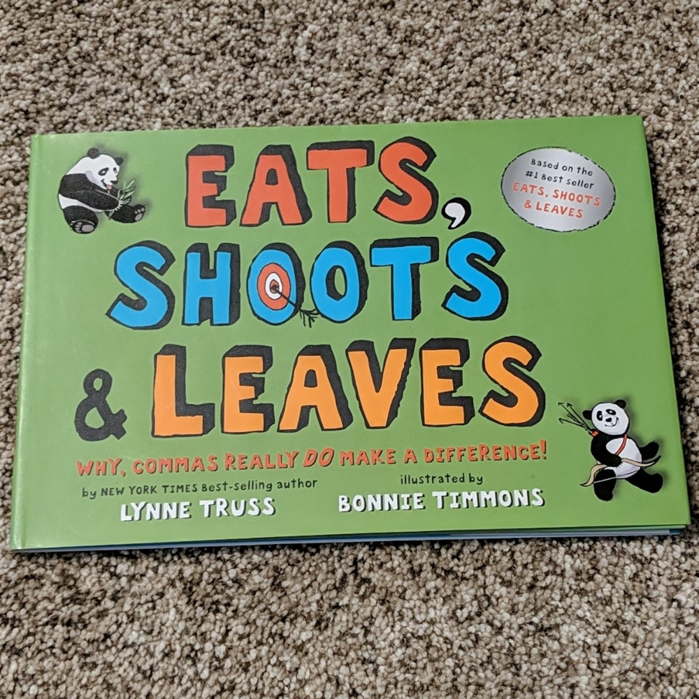 Eats, Shoots, & Leaves hardcover children's book